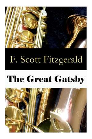 The Great Gatsby (Unabridged) de F. Scott Fitzgerald