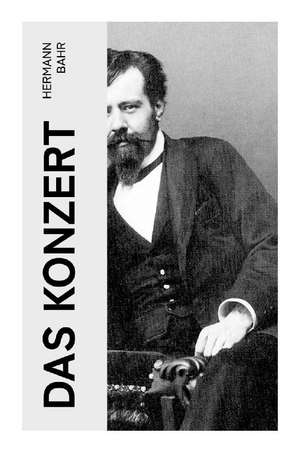 Das Konzert de Hermann Bahr