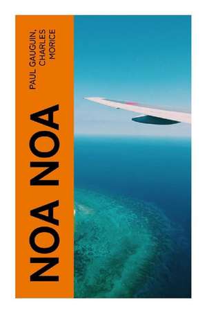 Noa Noa de Paul Gauguin