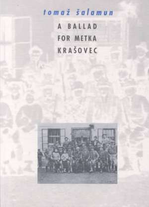 A Ballad for Metka Krasovec de Michael Biggins