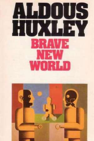 Brave New World de Aldous Huxley