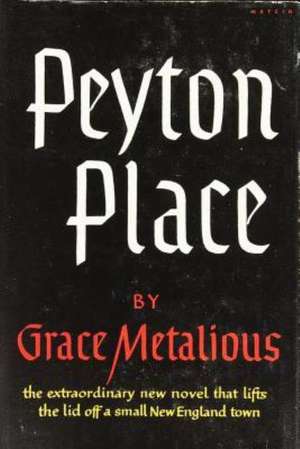 Peyton Place de Grace Metalious