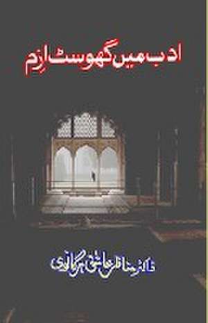 Adab mein Ghostism de Manazir Ashiq Harganvi
