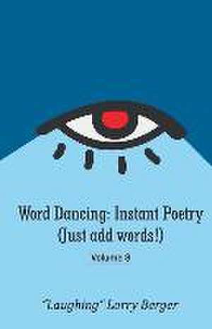 Word Dancing de Lawrence R Berger