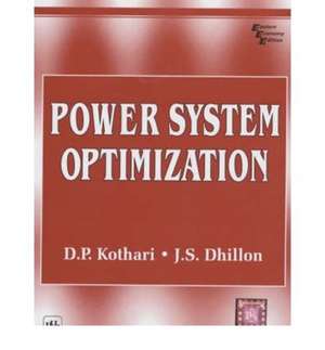 Power System Optimization de Dhillon Kothari