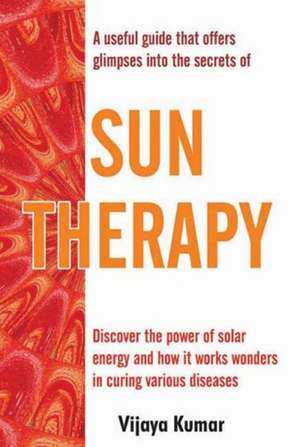 Sun Therapy de Vijaya Kumar