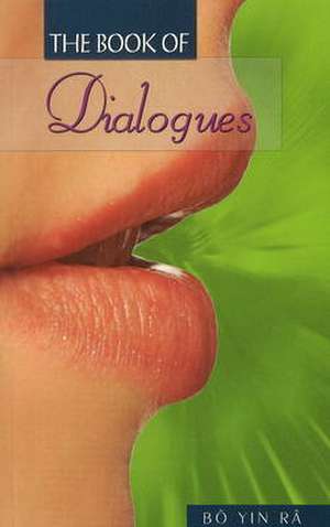 Book of Dialogues de Bo Yin Ra