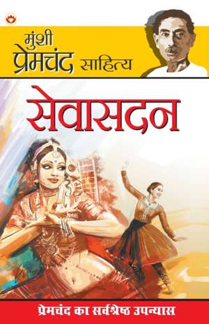 Sevasadan (सेवासदन) de Munshi Premchand