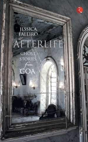 Afterlife de Jessica Faleiro