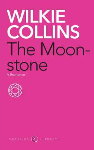 The Moonstone de Wilkie Collins