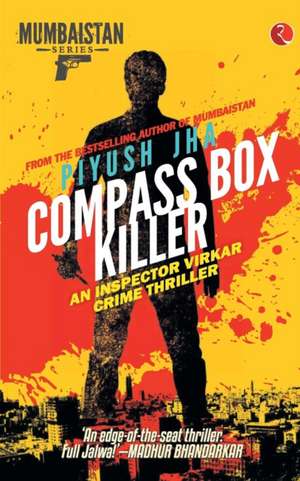 COMPASS BOX KILLER de Piyush Jha