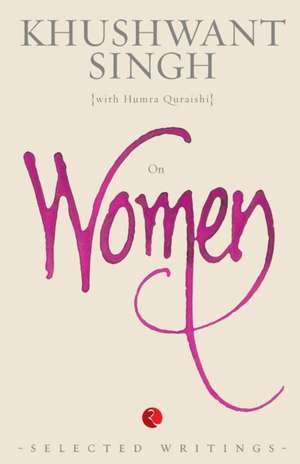 On Women de Khushwant Singh