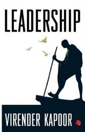 Leadership de Virender Kapoor