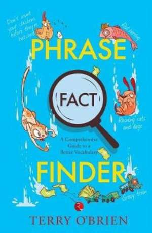 Phrase Fact Finder de Terry O'Brien