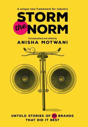 Storm the Norm de Anisha Motwani