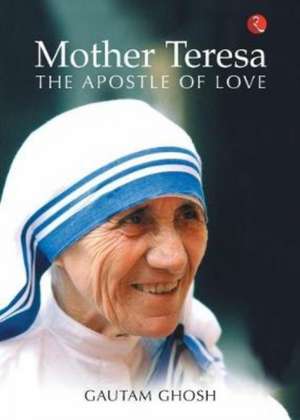 Mother Teresa de Gautam Ghosh