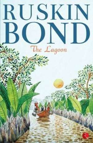 The Lagoon de Ruskin Bond