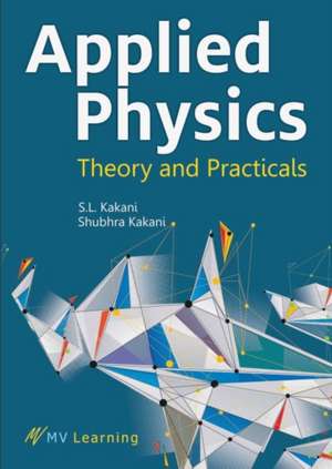 Applied Physics de S L Kakani