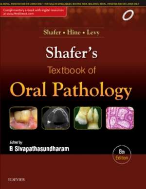 Shafer's Textbook of Oral Pathology de B Sivapathasundharam