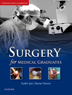 Surgery for Medical Graduates de Sudhir Jain