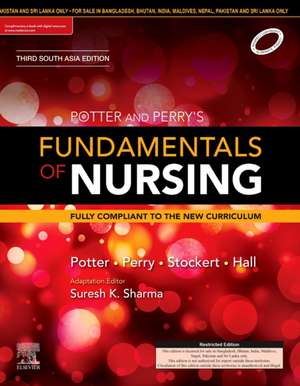 Potter and Perry's Fundamentals of Nursing: Third South Asia Edition de Suresh Sharma