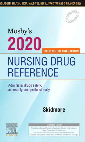 Mosby's 2020 Nursing Drug Reference:Third South Asia Edition de Annu Kaushik