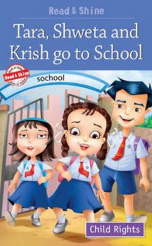 Tara, Shweta & Krish Go to School de Pegasus