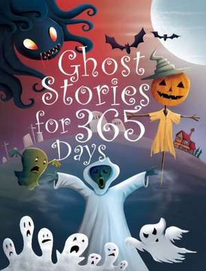 Ghost Stories for 365 Days de Pegasus