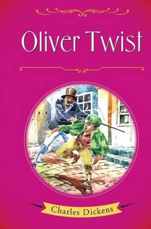 Dickens, C: Oliver Twist de Charles Dickens