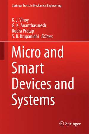 Micro and Smart Devices and Systems de K. J. Vinoy