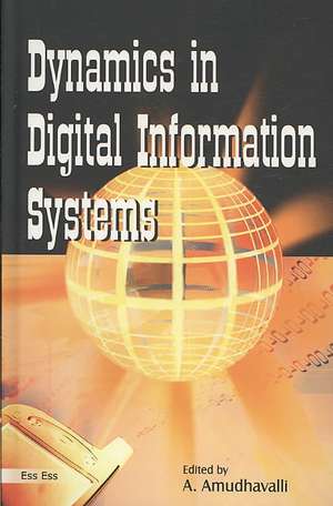 Dynamics in Digital Information Systems de A Amudhavalli