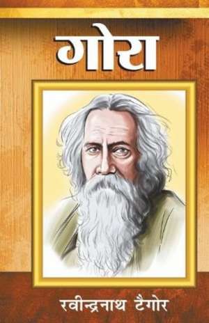 Gora (गोरा) de Rabindranath Tagore