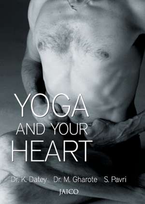 Yoga And Your Heart de Datey