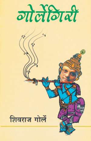 Gorlegiri de Shivraj Gorle