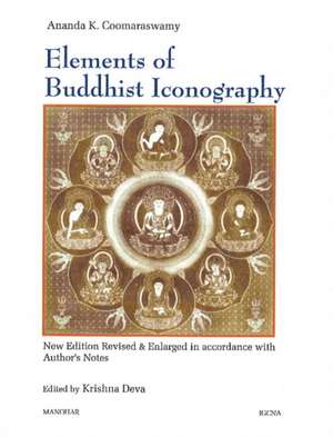 Elements of Buddhist Iconography de Ananda Coomaraswamy