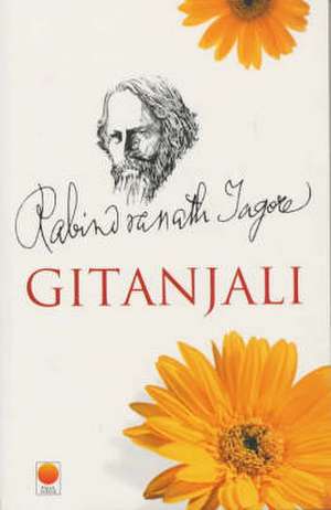 Gitanjali de Rabindranath Tagore