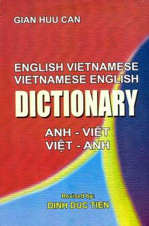 English-Vietnamese and Vietnamese-English Dictionary de Dinh Duc Tien