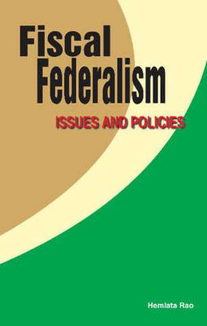 Fiscal Federalism de Hemlata Rao