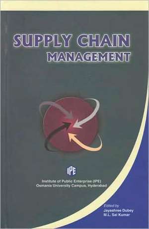 Supply Chain Management de Jayashree Dubey