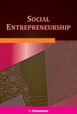 Social Entrepreneurship de Dr C Paramasivan