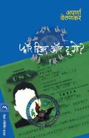 FOR HERE OR TO GO? de Aparna Velankar