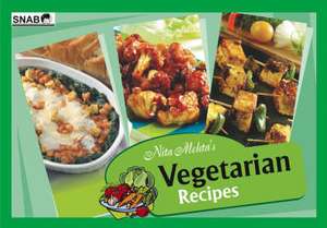 Vegetarian Recipes de Nita Mehta