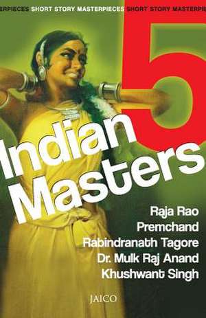 5 Indian Masters de Premchand Raja Rao