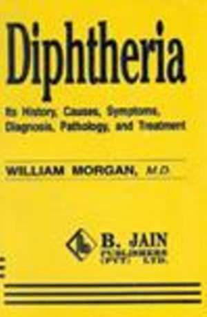 Diphtheria de William Morgan