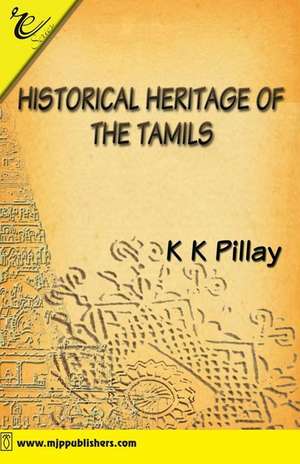 Historical Heritage of the Tamils