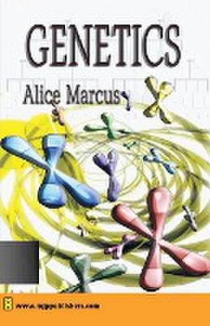 Genetics de Alice Marcus