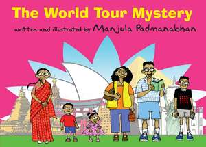 The World Tour Mystery de Manjula Padmanabhan