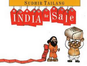 India for Sale de Sudhir Tailang