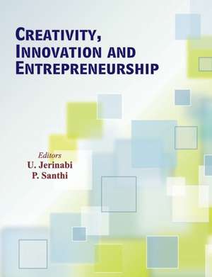 Creativity, Innovation and Entrepreneurship de U. Jerinabi