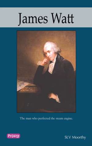 James Watt de S. L. V. Moorthy